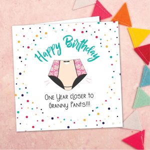 Granny Pants Birthday Card