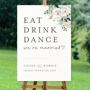 Blush Blooms Eat Drink Dance Welcome Sign
