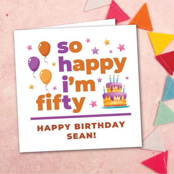Personalised Shit I'm 50 Birthday Card